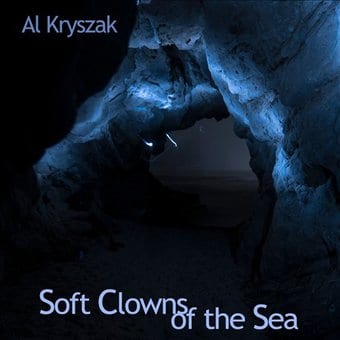 Soft Clowns of the Sea [Digipak]