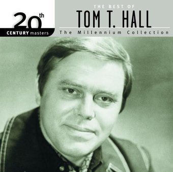 The Best of Tom T. Hall - 20th Century Masters /