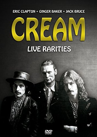 Cream - Live Rarities