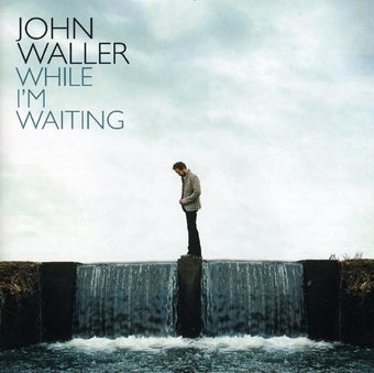 While I'm Waiting (2-CD)