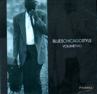 Blues Chicago Style, Volume 2