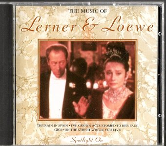 The Music Of Lerner & Loewe/My Fair Lady