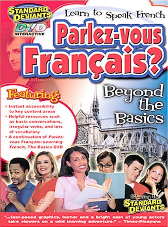 Parlez-vous Francais: Beyond the Basics (French