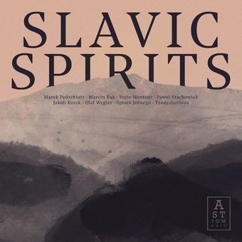 Slavic Spirits [Deluxe Edition]