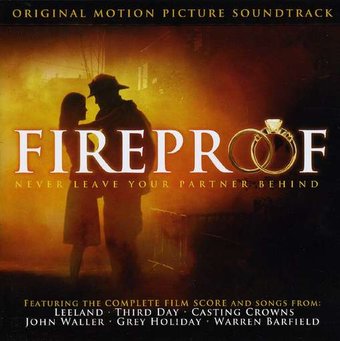 Fireproof [Original Motion Picture Soundtrack]