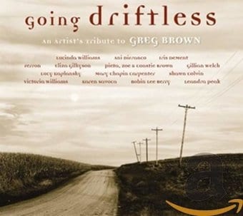 Going Driftless: An Artist's Tribute to Greg Brown