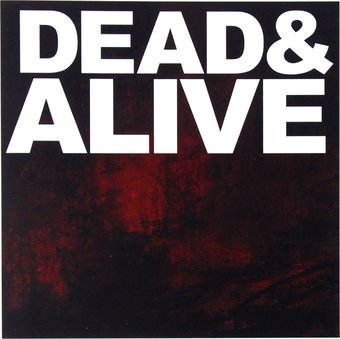 Dead & Alive [Live] (2-CD)