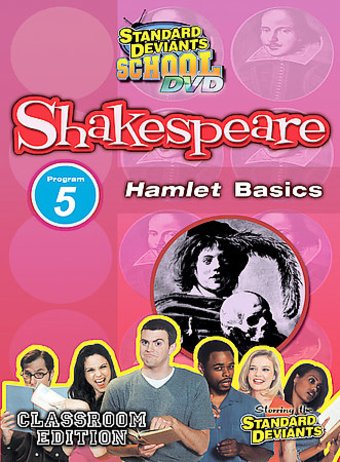 Standard Deviants - Shakespeare Module 5: Hamlet