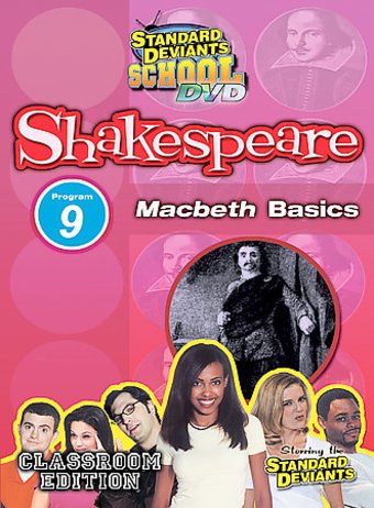 Standard Deviants - Shakespeare Module 9: Macbeth