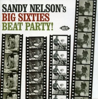 Sandy Nelson's Big Sixties All-Nighter!