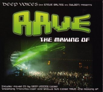 Rave - The Making Of (+ DVD)