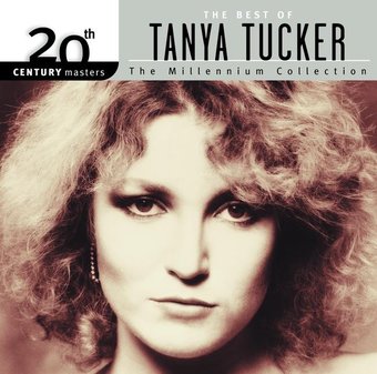 The Best of Tanya Tucker - 20th Century Masters /