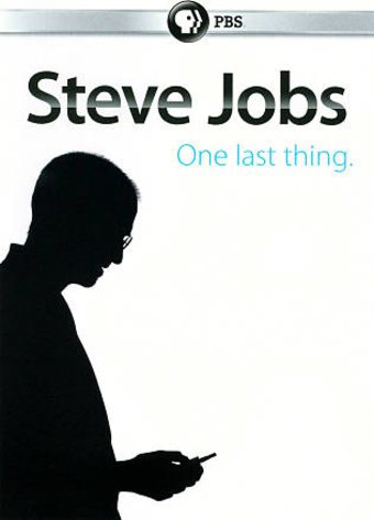 PBS - Steve Jobs: One Last Thing