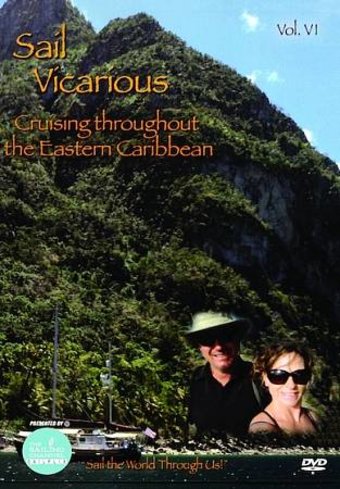Sail Vicarious, Volume 6 - Cruising Throughout