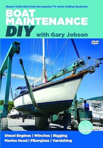 Sailing Quarterly: Boat Maintenance DIY
