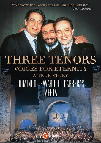 Three Tenors: Voices for Eternity - A True Story