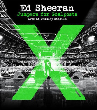 Ed Sheeran: Jumpers for Goalposts - Live at