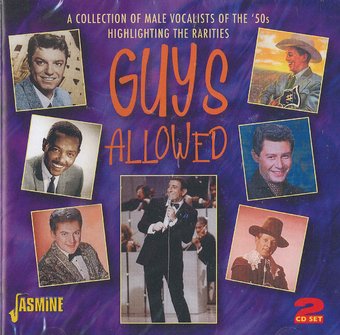 Guys Allowed - A Collection Of Male Vocalists Of