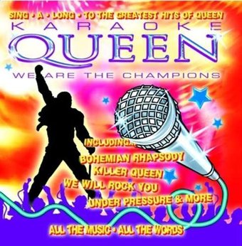 Karaoke Queen, Vol. 1: We Are The Champions