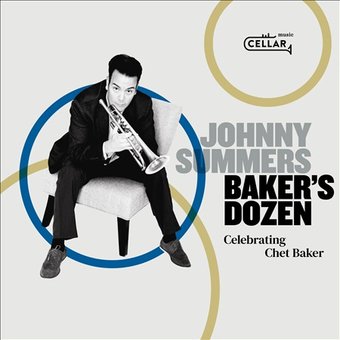 Baker's Dozen: Celebrating Chet Baker