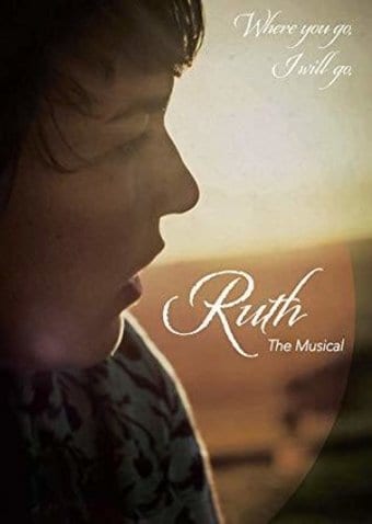 Ruth: The Musical
