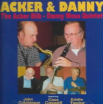 The Acker Bilk/Danny Moss Quintet
