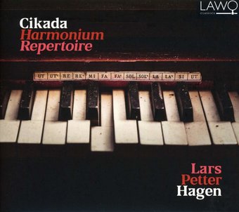 Lars Petter Hagen: Harmonium Repertoire