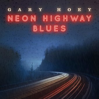 Neon Highway Blues (180GV)