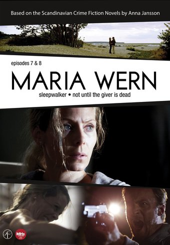 Maria Wern - Episodes 8-9 (Sleepwalker / Not