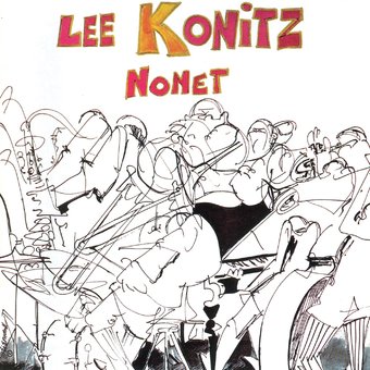 The Lee Konitz Nonet