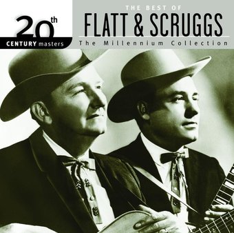 The Best of Flatt & Scruggs - 20th Century