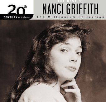 The Best of Nanci Griffith - 20th Century Masters