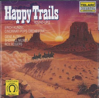 Happy Trails, Round-Up 2