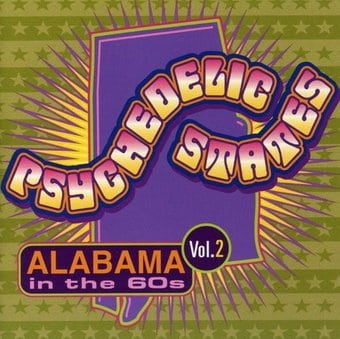 Psychedelic States: Alabama in the 60s, Volume 2
