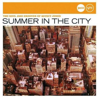 Summer in the City: The Soul Jazz Grooves of