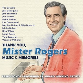 Thank You, Mister Rogers: Music & Memories