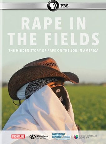 Frontline: Rape in the Fields