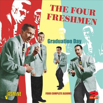 Graduation Day: Four Complete Albums (2-CD)