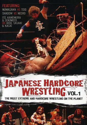 Japanese Hardcore Wrestling, Volume 1