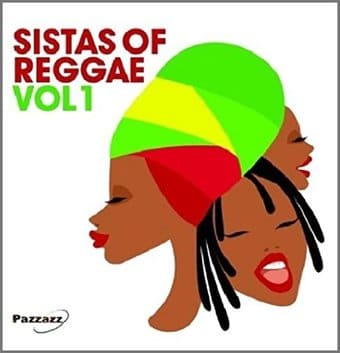 Sistas of Reggae Vol. 1