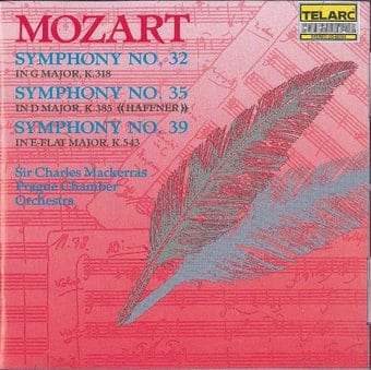 Mozart: Symphonies No. 32, No. 35 "Haffner" & No.