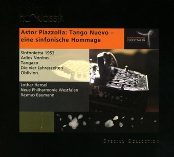 Astor Piazzolla: Tango Nuevo - A Symphonic Tribute