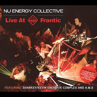 Nu Energy Collective Live @ Frantic (2-CD)
