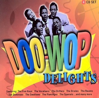 Doo Wop Delights (4-CD)