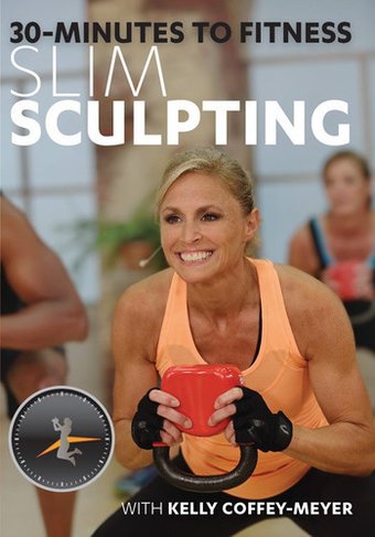 30 Minutes to Fitness: Slim Sculpting