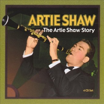 The Artie Shaw Story (4-CD)
