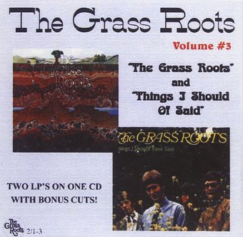 Grass Roots/Thing I Should