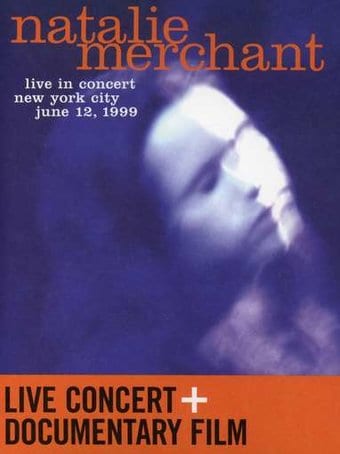 Natalie Merchant: Live In Concert