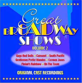 Great Broadway Shows, Volume 2: Original Cast