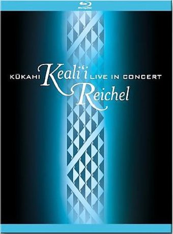 Keali'i Reichel - Live in Concert (Blu-ray)